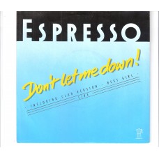 ESPRESSO - Don´t let me down !